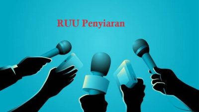RUU Penyiaran: Melanggengkan Kegemaran Negara dalam Membatasi Kebebasan